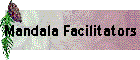 Mandala Facilitators